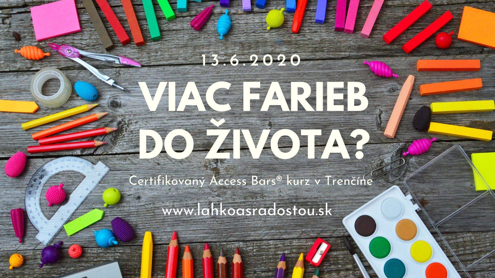 Certifikovaný kurz Access Bars® Trenčín 13.6.2020
