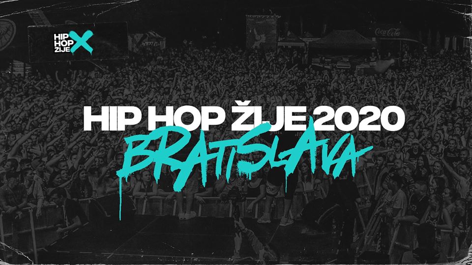 Hip Hop Žije 2020 / Bratislava