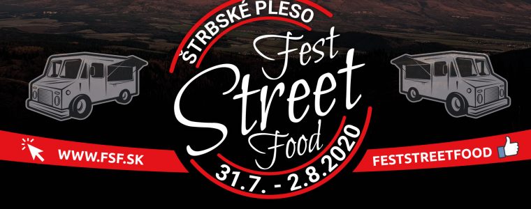 Fest Street Food Štrbské pleso