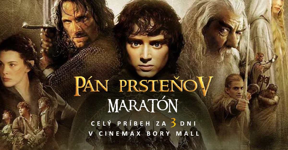 Pán Prsteňov (Trilógia) - CINEMAX ŽILINA