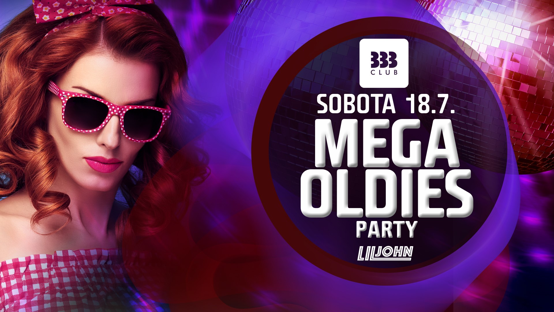 MEGA Oldies Party ☆ 18.7. Club 333