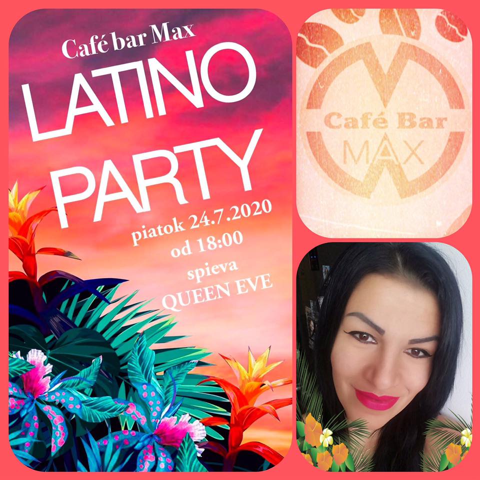 Latino Party s Queen Eve Café Bar Max