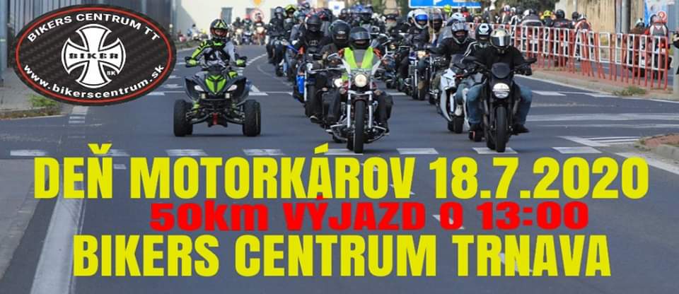 Deň motorkárov Bikers Centrum Trnava 18.7.2020