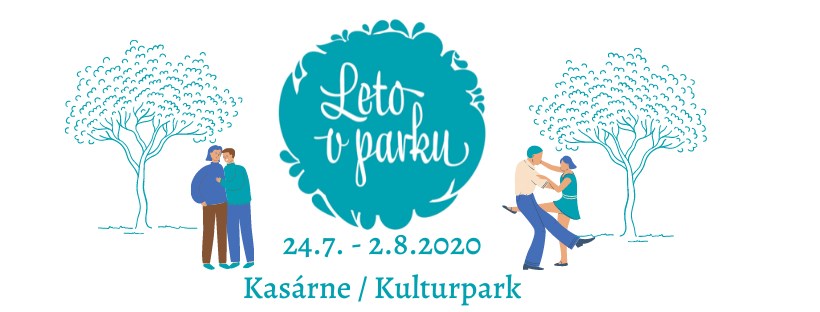 Leto v parku 2020 KASÁRNE/KULTURPARK