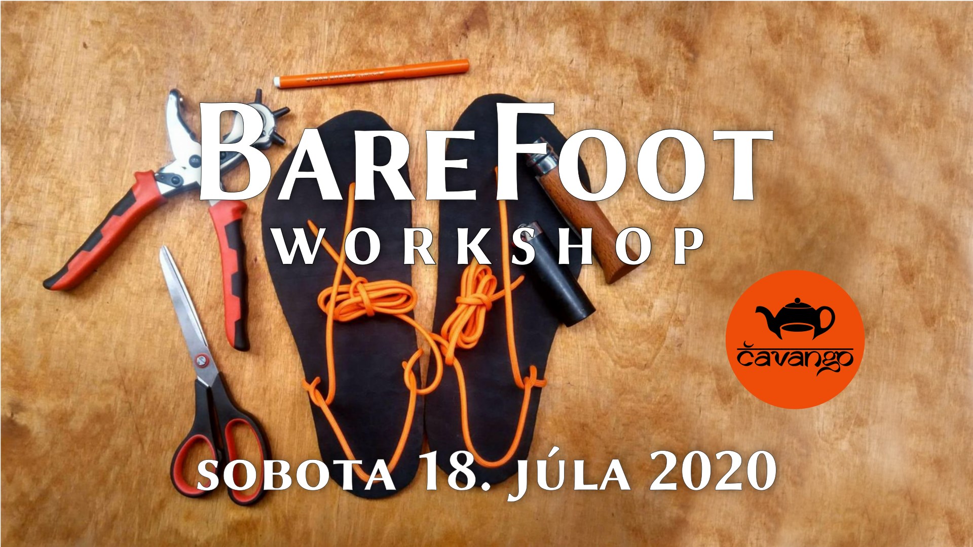 Workshop: Barefoot - vyrob si vlastnú obuv Čavango