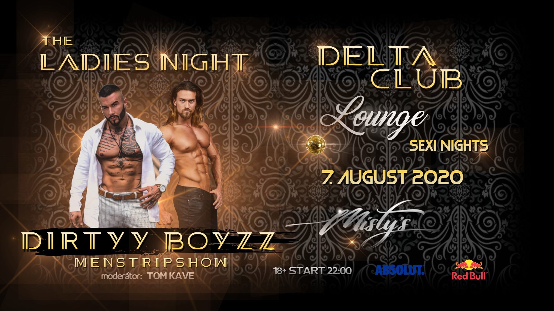 The Ladies Night / Dirtyy Boyzz Delta Club