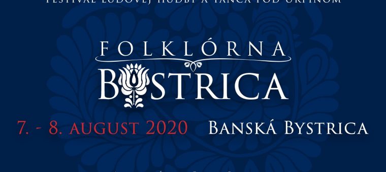 Folklórna Bystrica 2020 Amfiteáter Banská Bystrica