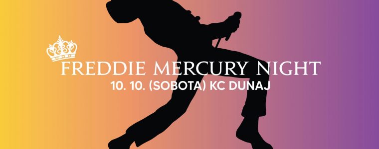 Freddie Mercury Night | KC Dunaj 10.10.2020