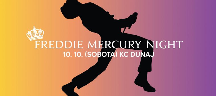 Freddie Mercury Night | KC Dunaj 10.10.2020