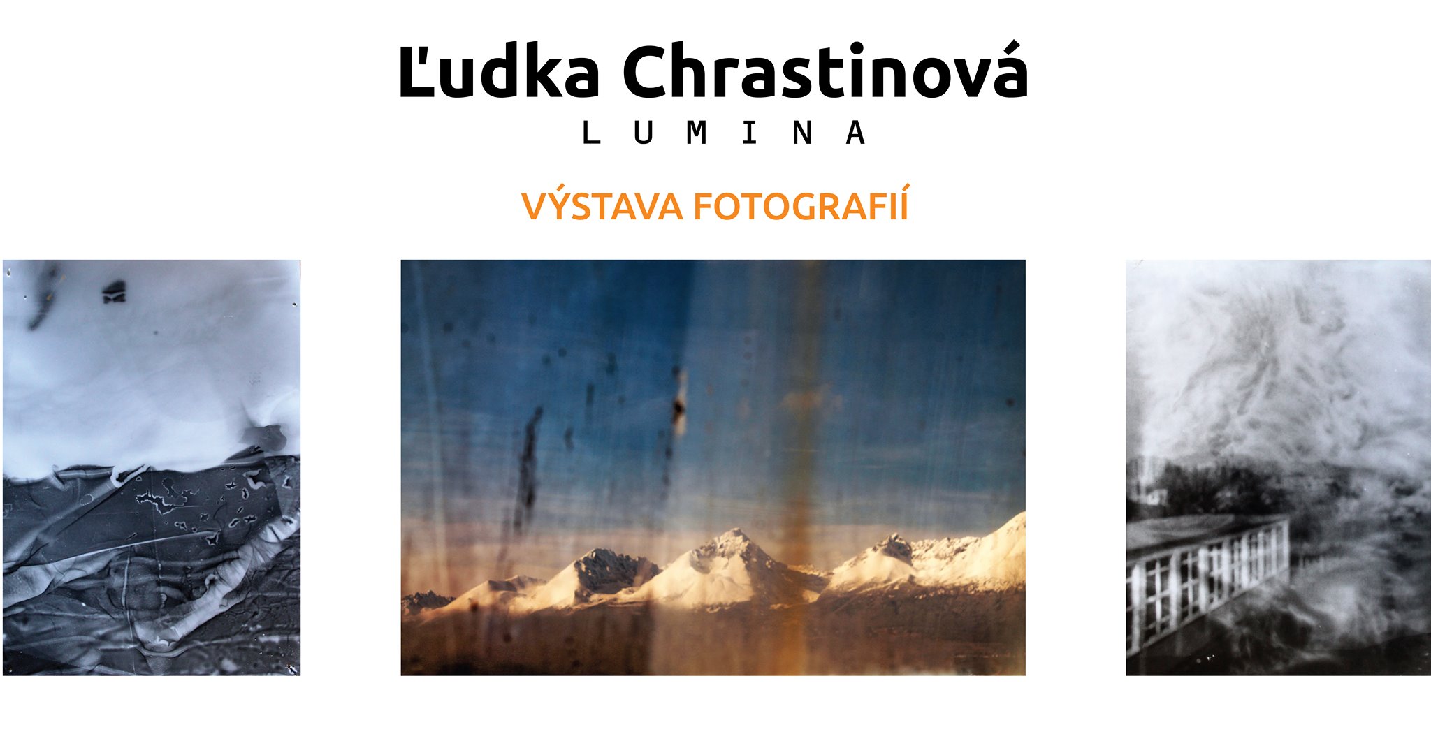 Výstava fotografií - Ľudka Chrastinová - 