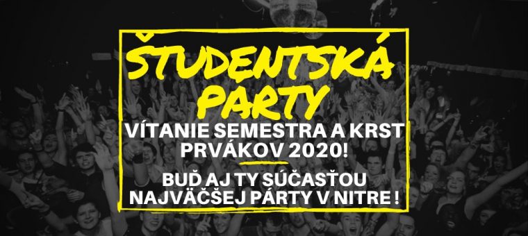 študentská party v Nitre: Vítanie semestra a krst prvákov 2020