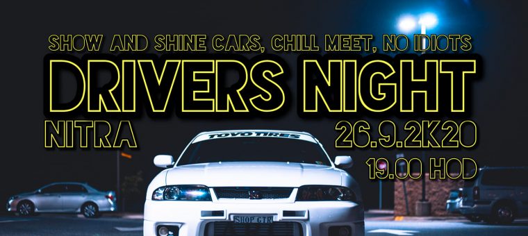 Drivers Night - Nitra