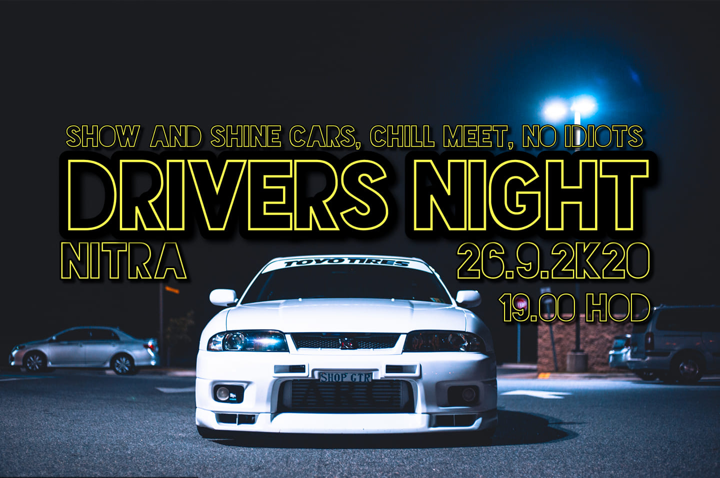 Drivers Night - Nitra