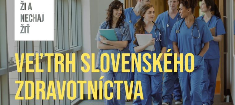Veľtrh slovenského zdravotníctva