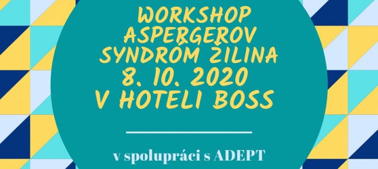 Worskhop Aspergerov syndróm Žilina Hotel Boss