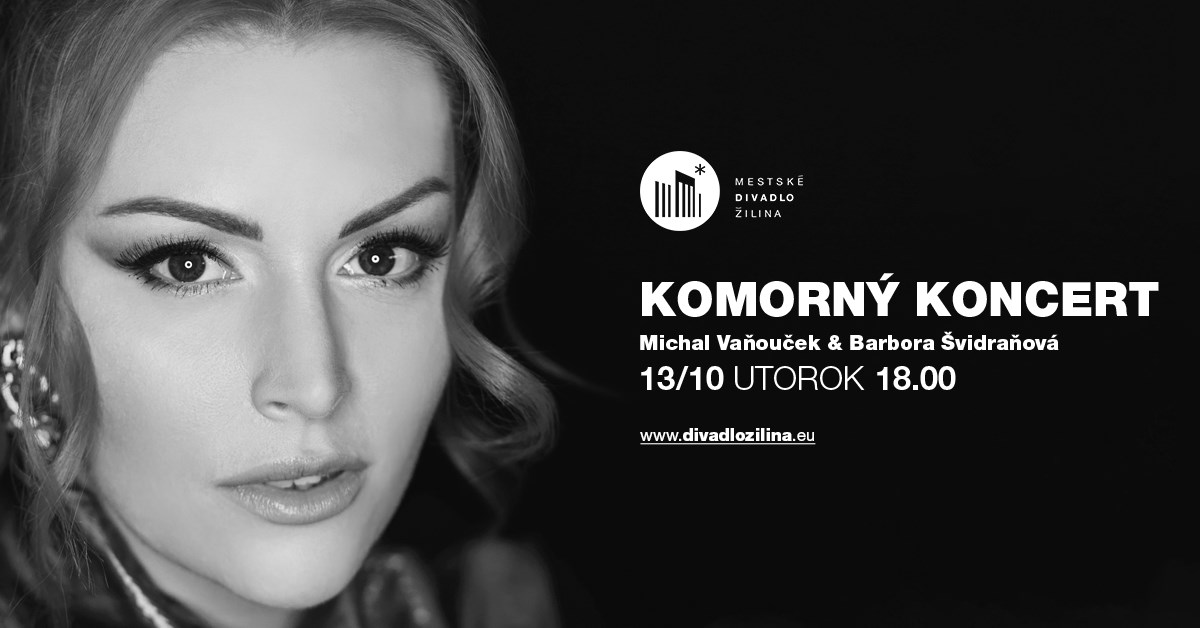 Komorný koncert / Barbora Švidraňová & Michal Vaňouček