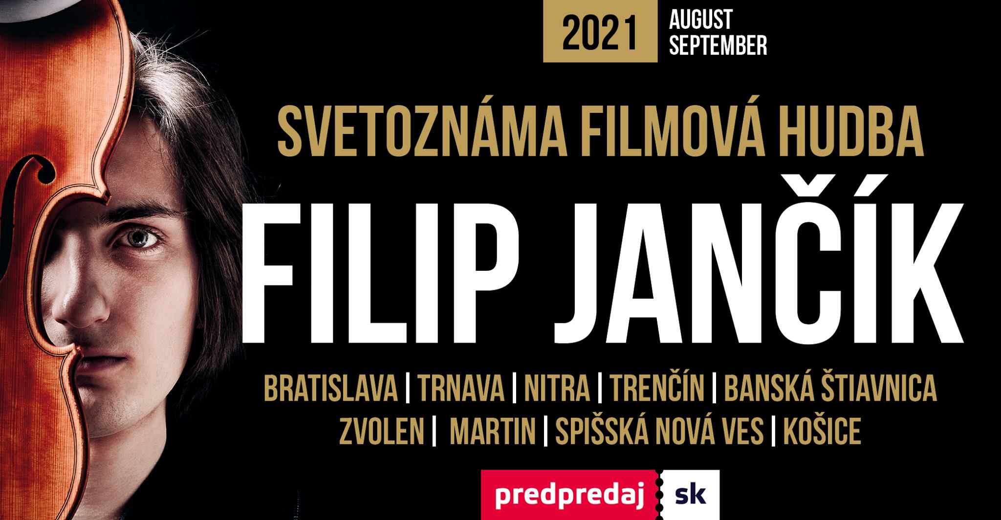 Filip Jančík | KONCERT FILMOVEJ HUDBY | Košice Kulturpark