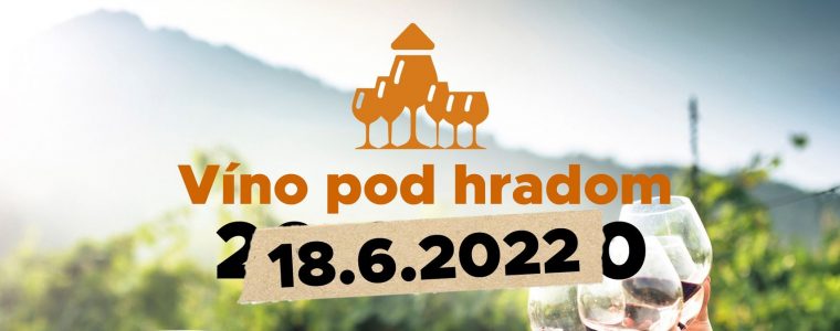 Festival Víno pod hradom v Trenčíne 18.6.2022 Mierové námestie