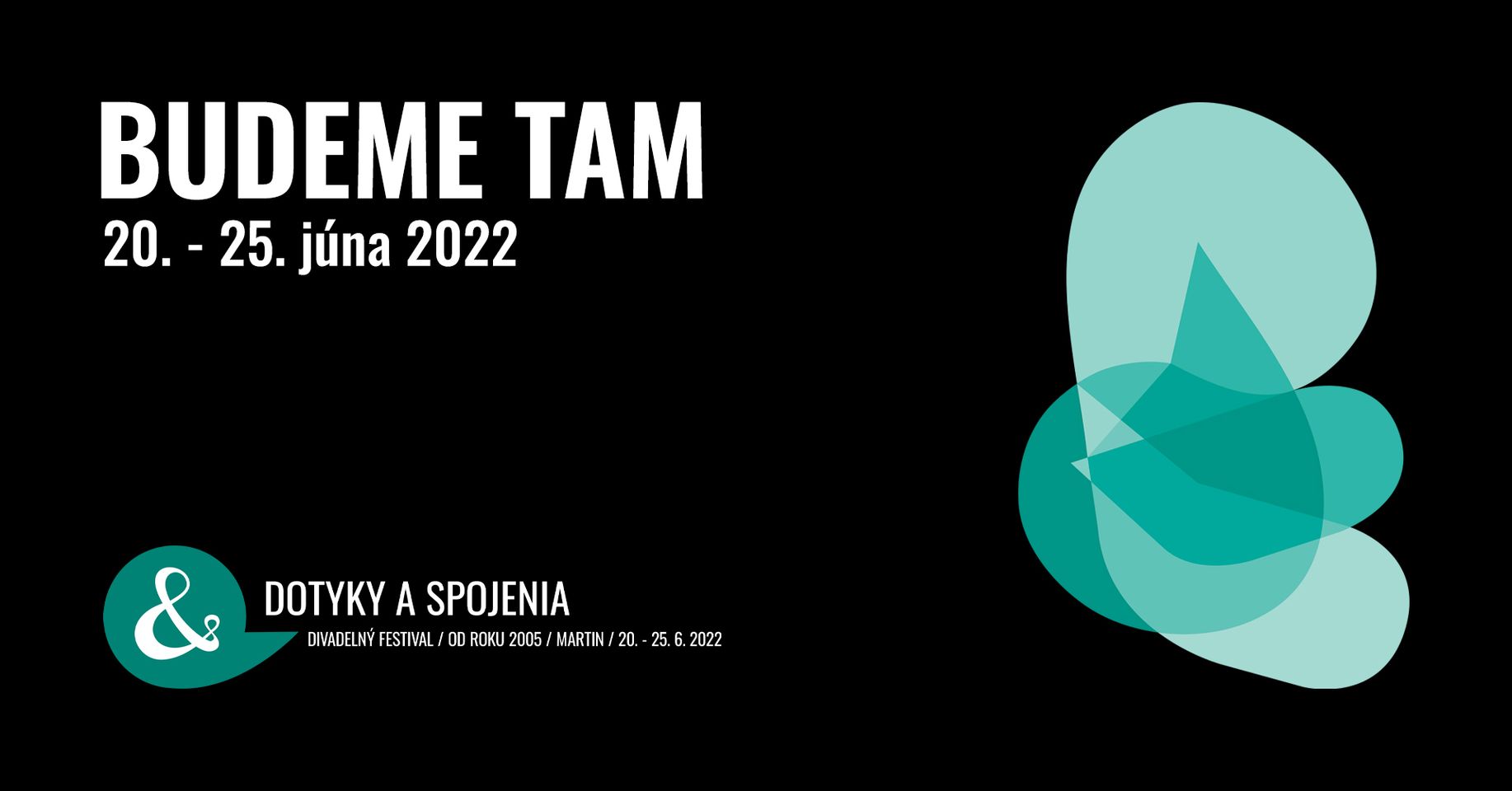 Dotyky a spojenia 2022 Slovenské komorné divadlo