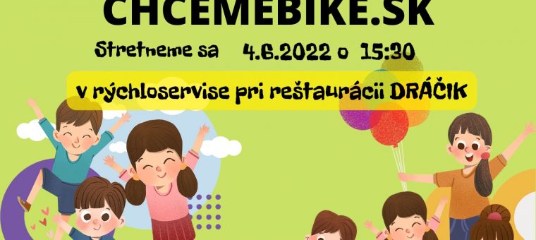 Deň detí v CHCEMEBIKE.sk Dráčik Reštaurácia a ihrisko pre deti