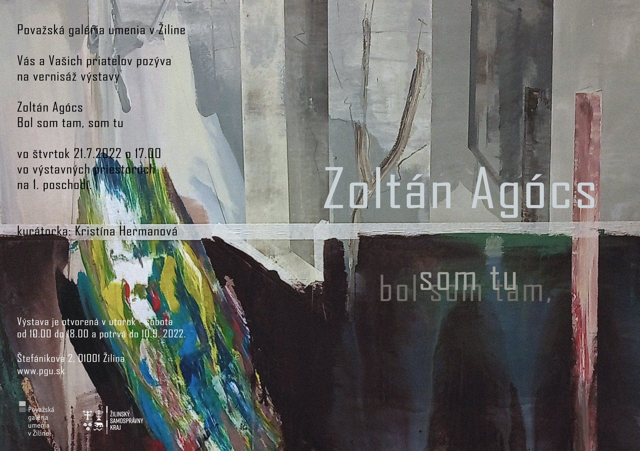 Zoltán Agócs: Bol som tam, som tu - Považská galéria umenia v Žiline