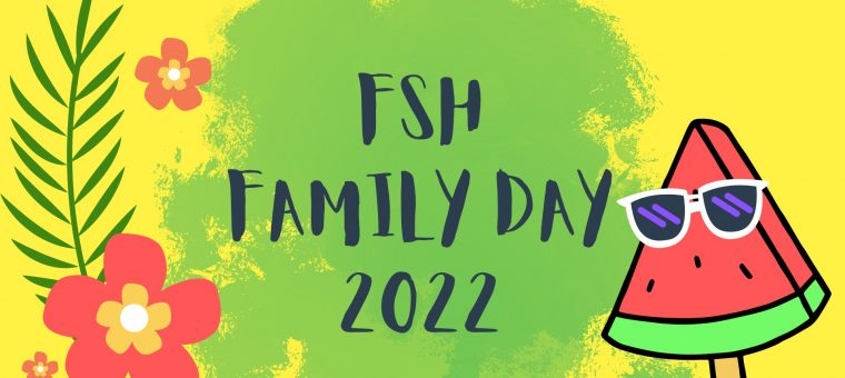 FSH Family Day 2022