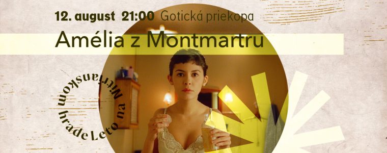Film: Amélia z Montmartru Nitriansky Hrad