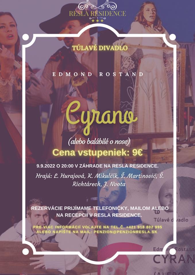 Cyrano alebo balábilé o nose Resla Residence Banská Štiavnica