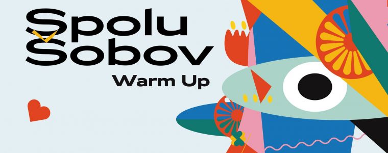 Warm up k festivalu Spolu Šobov