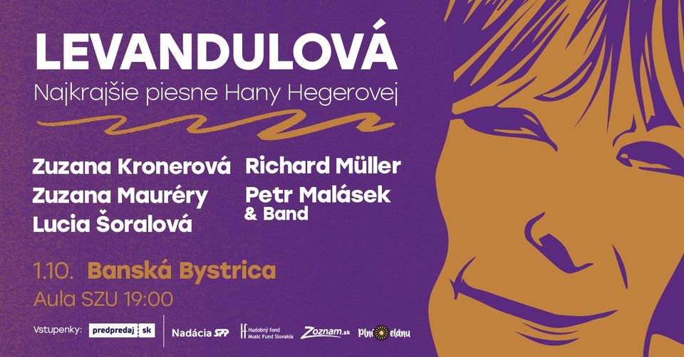 LEVANDULOVÁ - Najkrajšie piesne Hany Hegerovej