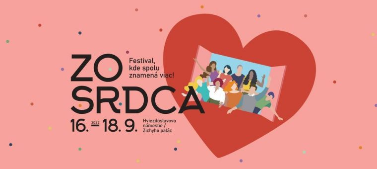 ZO SRDCA - Festival, kde spolu znamená viac… Hviezdoslavovo námestie