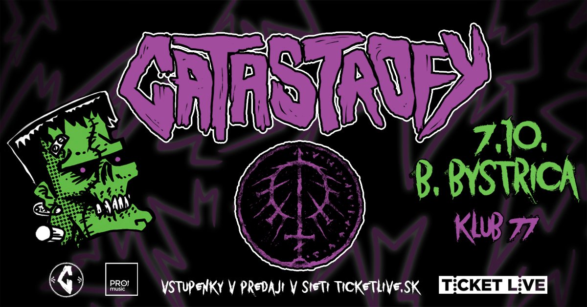Catastrofy + Patriarcha - Banská Bystrica, Klub 77 Klub 77