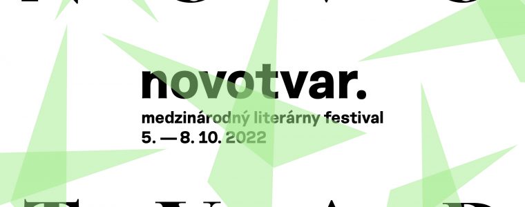 Novotvar 2022 | Medzinárodný literárny festival Pistoriho Palác