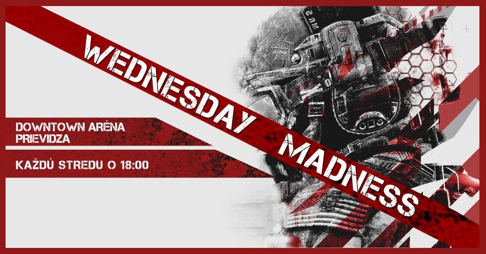 Wednesday Madness | Každú stredu o 18:00… Downtown Aréna Prievidza