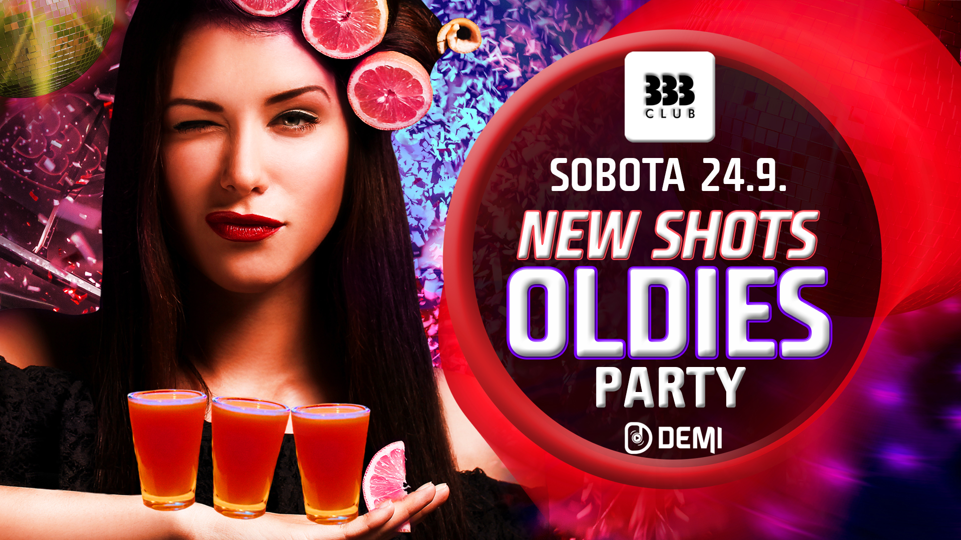 ✪ New Shots OLDIES Party ✪ 24.9. Club 333