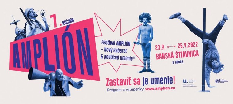Festival AMPLIÓN 2022 / AMPLIFIER Festival 2022… Banská Štiavnica - Centrum a okolie