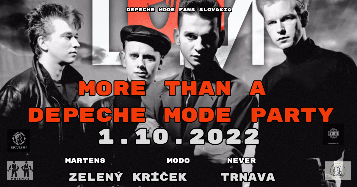 More Than a Depeche Mode párty TRNAVA Zelený kríček