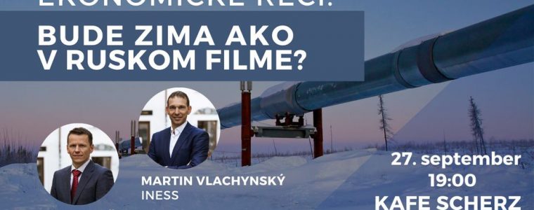 Ekonomické reči: Bude zima ako v ruskom filme?… Kafe Scherz