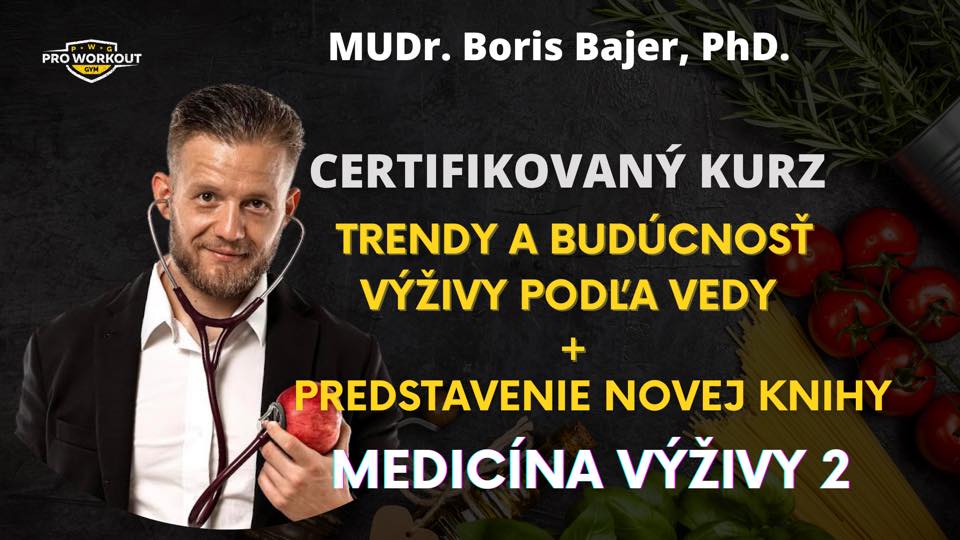 Certifikovaný kurz s MUDr. Borisom Bajerom, PhD.