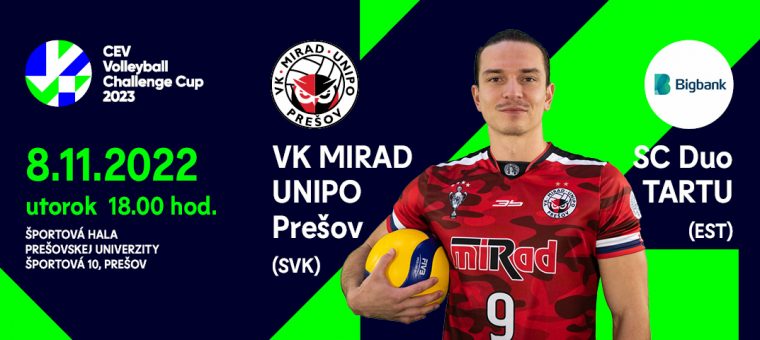 CEV Volleyball Challange Cup - VK MIRAD UNIPO Prešov vs. SC Duo Tartu