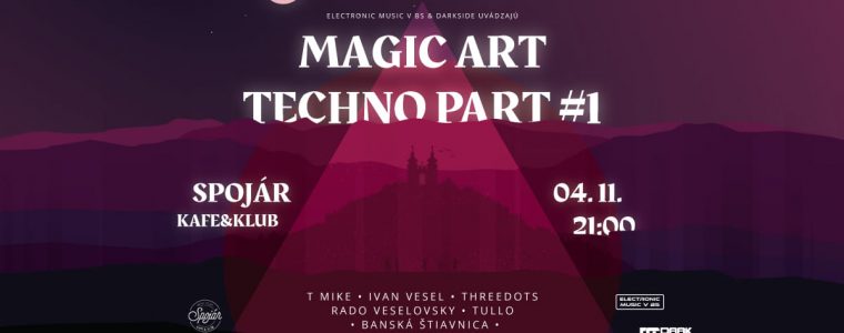 Magic art techno part/ Spojár Kafe&Klub