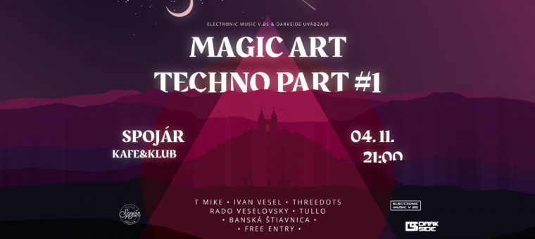 Magic art techno part/ Spojár Kafe&Klub
