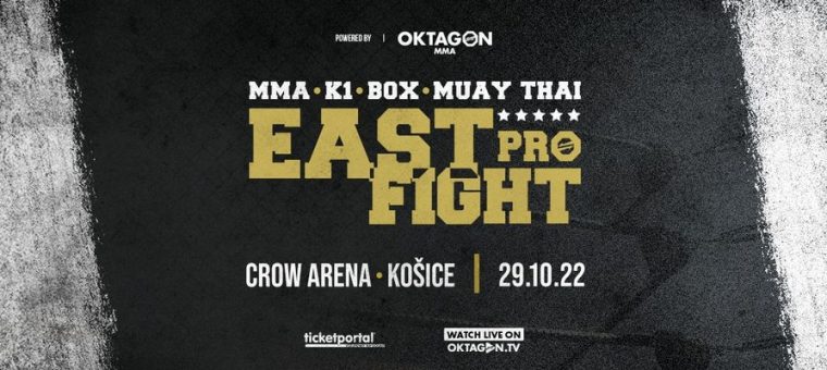 East PRO Fight by OKTAGON MMA Crow Aréna Košice