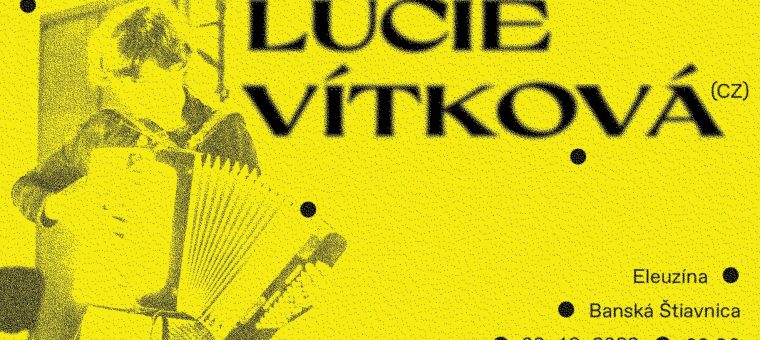 Koncert: Lucie Vítková (CZ) Eleuzína