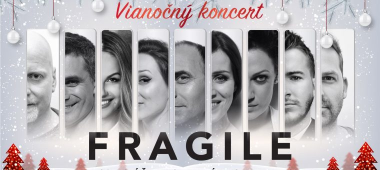 Fragile SK Vianočný koncert -  Mestská kultúra