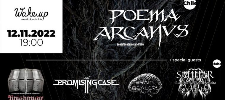 POEMA ARCANUS (doom/death metal - Chile), SAHHAR (black metal - Malta) Wake up