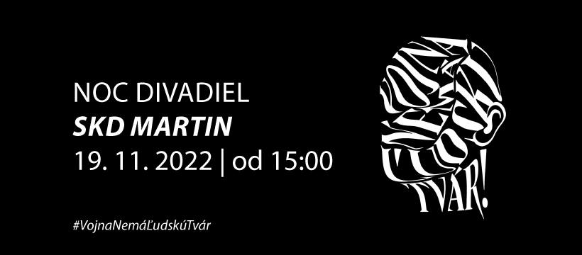 Noc divadiel 2022 | SKD Martin