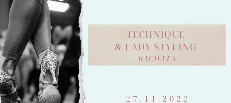 Technique & Lady Styling - Bachata Tanečná škola KDANCE