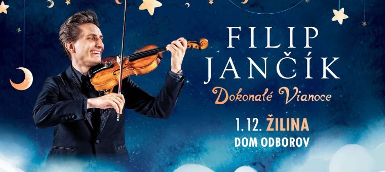 Filip Jančík | Koncert - Dokonalé Vianoce | Žilina Dom odborov