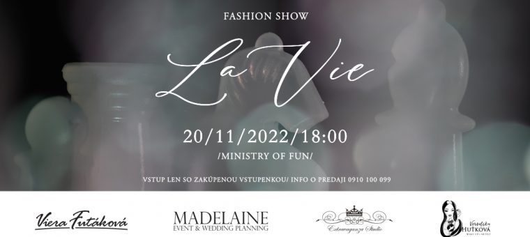Fashion Show La Vie